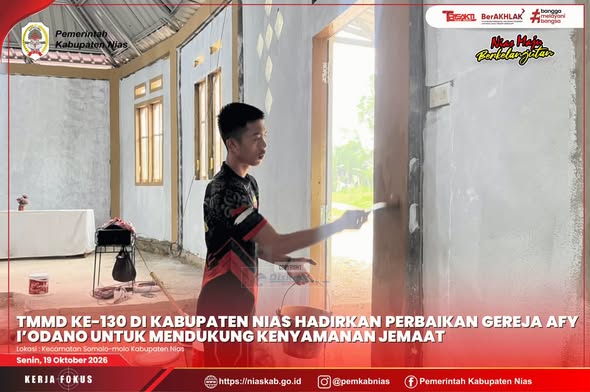 TMMD ke-130 di Kabupaten Nias Hadirkan Perbaikan Gereja AFY I’odano untuk Mendukung Kenyamanan Jemaat